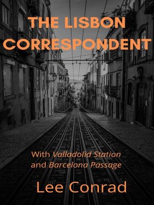 cover image of The Lisbon Correspondent